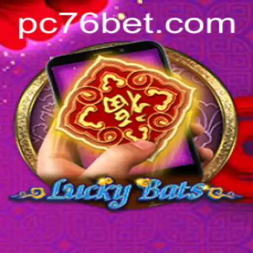 LuckyBatsM: A Thrilling New Gaming Experience with 76 Bet